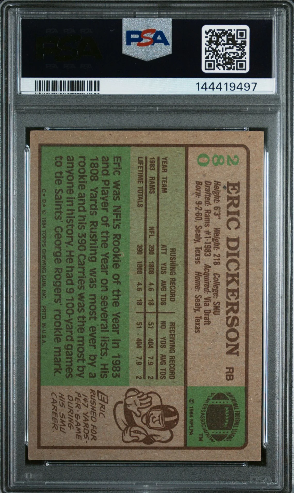 Eric Dickerson 1984 Topps Los Angeles Rams Signed Football RC Rookie Card #280 Graded PSA 3 Auto 10 Cert #144419497 - Image 2